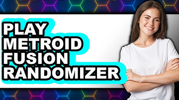 How To Play Metroid Fusion Randomizer (Only Way)