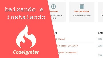 [Codeigniter] Baixando e instalando o Codeigniter