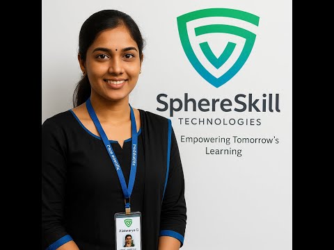 Sphere Skill's Trainer Introduction   - Aishwarya G