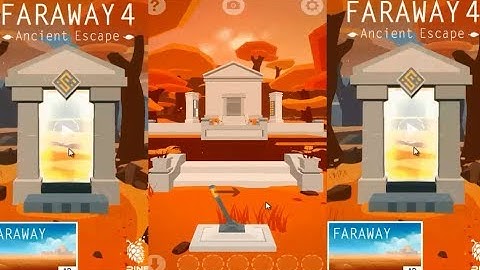 Faraway 4 Ancient Escape Level 1 Walkthrough