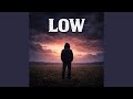 Low