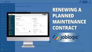 How-To Guide | Renewing a Planned Maintenance Contract | Joblogic®