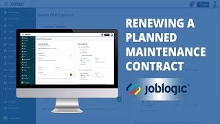 How-To Guide | Renewing a Planned Maintenance Contract | Joblogic® How To Guide Creating A Planned Maintenance Contract Joblogic