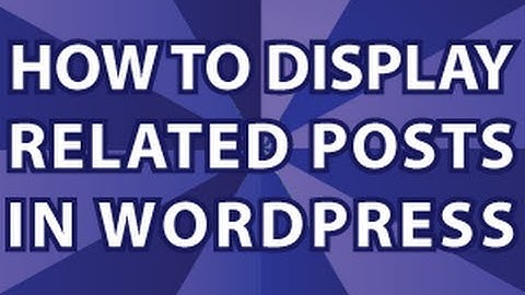 Wordpress Related Posts