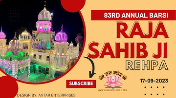 LIVE 83RD BARSI RAJA SAHIB JI FROM REHPA 2023