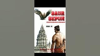 50. Sandiwara Radio Saur Sepuh /PESANGGRAHAN KERAMAT