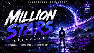 MILLION STARS ✨ | DJ Break Indo | Chipmunk sound | Breakbeat Bass Brutal & Party Energy
