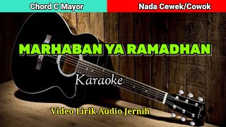 MARHABAN YA RAMADHAN | Karaoke Lirik Audio Sangat Jernih
