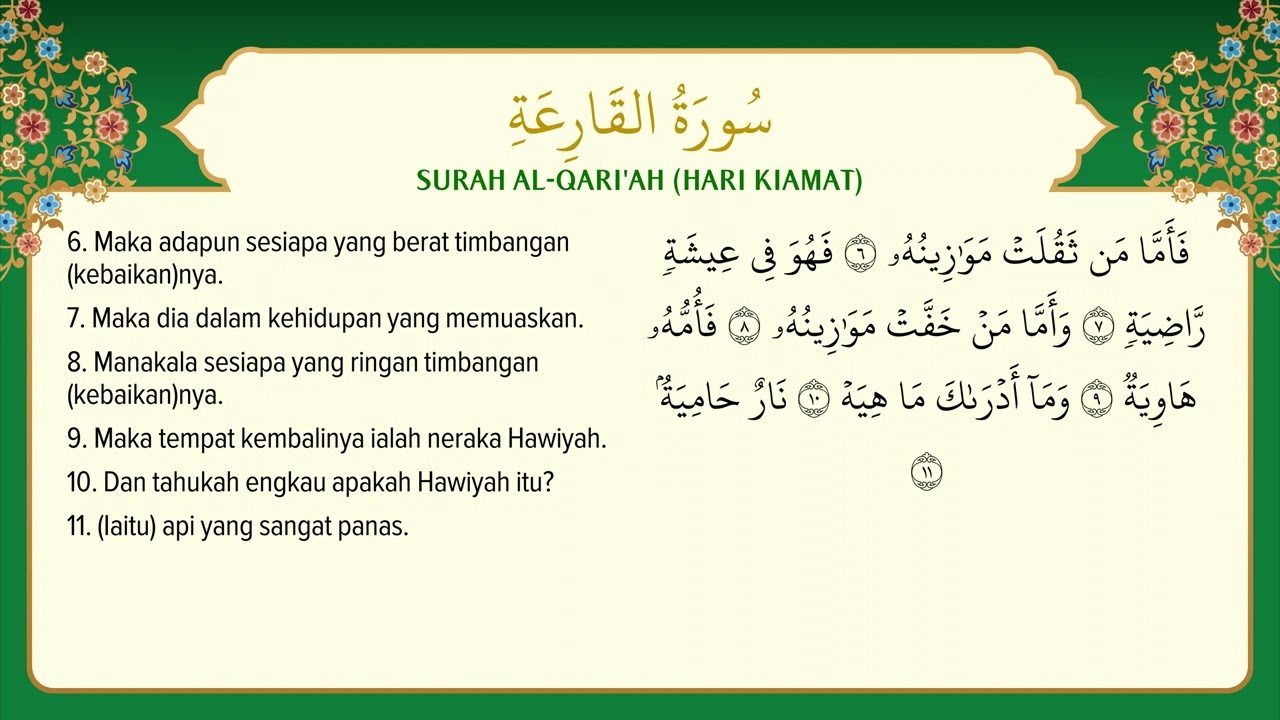 101 Surah Al Qari'ah dengan terjemahan Bahasa Melayu سورة ٱلْقَارِعَة0