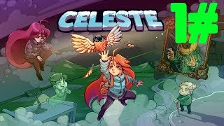 Celeste | Bölüm 1 | Hızlı bir başlangıç!