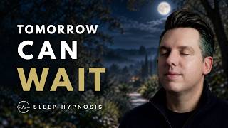 Can't Switch Off Thinking About Tomorrow? Sleep Hypnosis for Calm Sleep | Black Screen