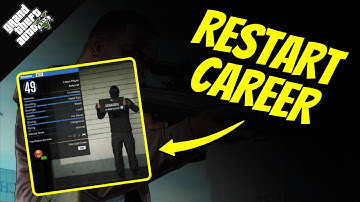 How to Restart GTA 5 Online Career