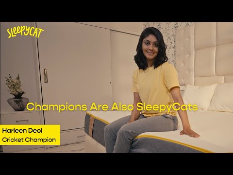 Champions are also SleepyCats | Harleen Deol
