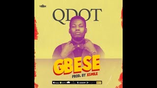 [Music] Qdot – Gbese chords