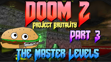 Lets Play 🎮 DOOM 2 MASTER LEVELS [Project Brutality] 💥 Part 3