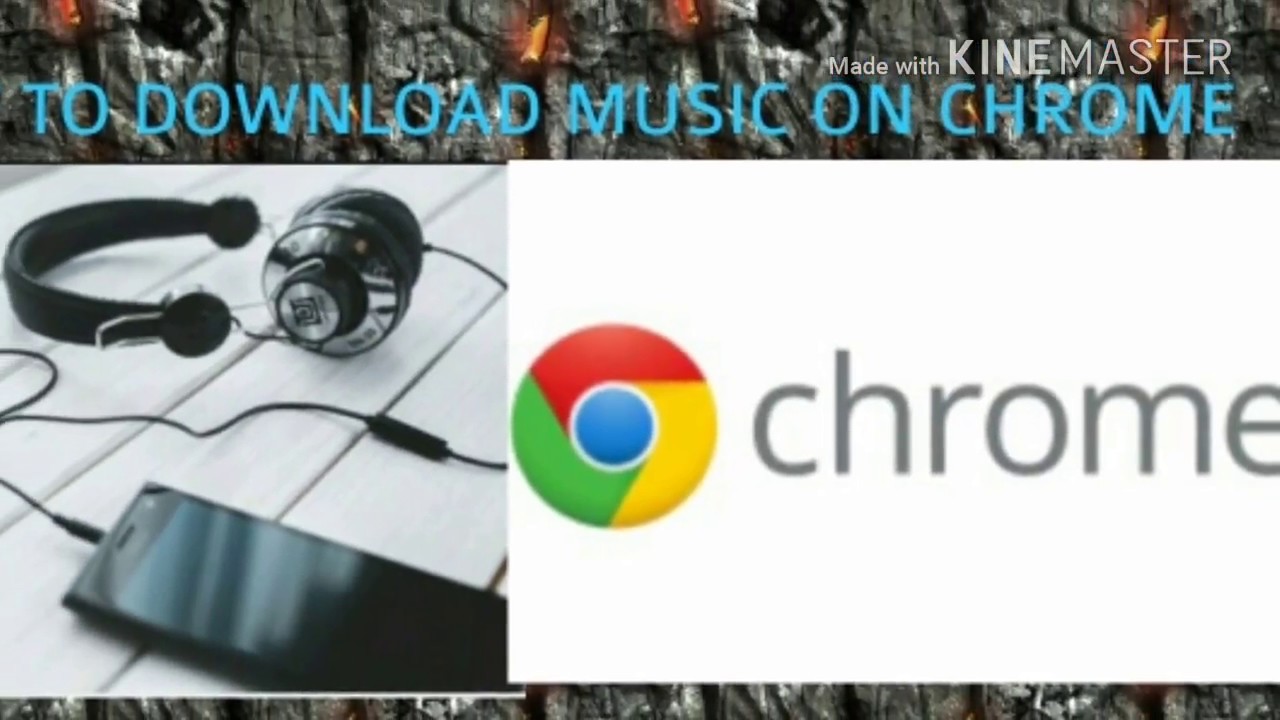 HOW TO DOWNLOAD SONGS FROM CHROME YouTube