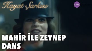 Hayat Şarkısı - Mahir, Hülya ve Zeynep Dans