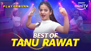 Tanu Rawat Ki Amazing Dance Moves In Playground Season 3 | Amazon miniTV