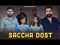 Saccha dost  sanju sehrawat 20  short film