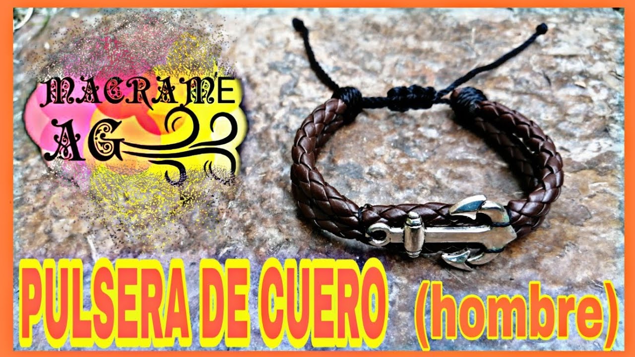 Arrastrarse velocidad enfermedad AndyGarcía, [TUTORIAL]como hacer pulsera de cuero con ancla, macramé. 😉 -  YouTube