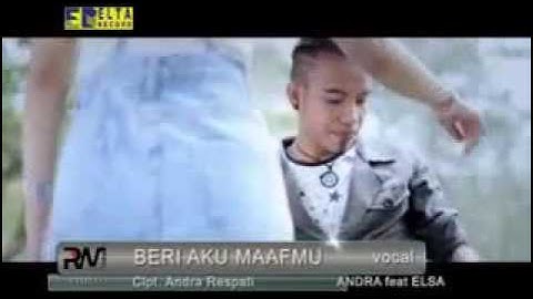 Andra Respati ft Elsa Pitaloka  _ 💖Beri Aku Maaf Mu💖