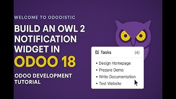 Custom Odoo 18 Notification Widget – Notification Bell with Task Updates (OWL 2)
