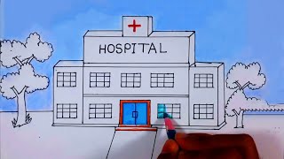 How to draw a Hospital Scenery // Hospital drawing for  Beginners// Easy Drawing.