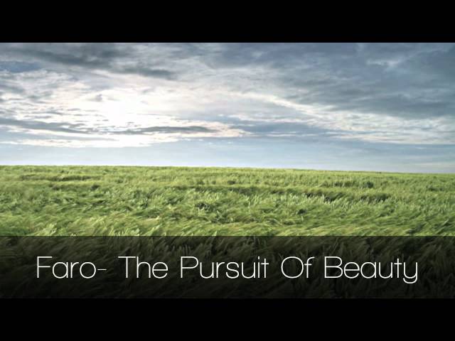 Faro - The Pursuit Of Beauty