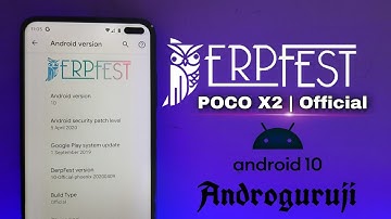 Official Derpfest Rom For Poco X2 | Android 10 | Custom Rom | Androguruji
