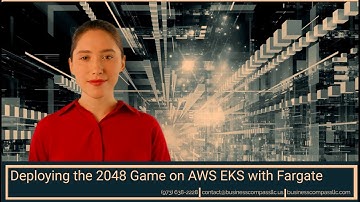 Deploying the 2048 Game on AWS EKS with Fargate