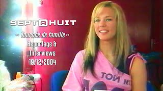 2004-12-19 - Sept à Huit (TF1) - Lorie - Tournée de famille