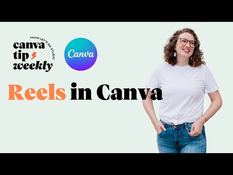 How to make REELS in Canva