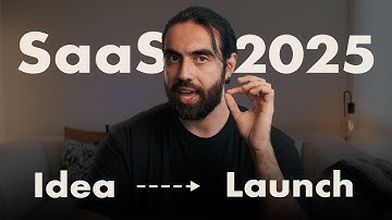 Ultimate Guide to Start a SaaS Business in 2025 (2+ Hour Free Course)