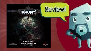 Deep Madness: Endless Nightmares Review - with Zee Garcia