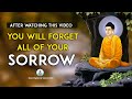 HOW TO OVERCOME YOUR SORROW | Know The Secret | Gautam Buddha Motivational Story