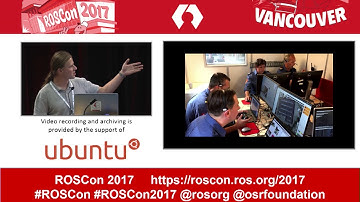 ROSCon 2017 Vancouver Day 2 ROS for Search and Rescue Robotics Tools and Lessons learned during TRAD