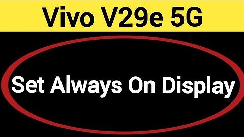 How to set always on display in Vivo V29E 5G | Vivo V29 Pro 5G, always on display,always on display