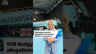 Will dodgy donation allegations overshadow Reform’s conference?
