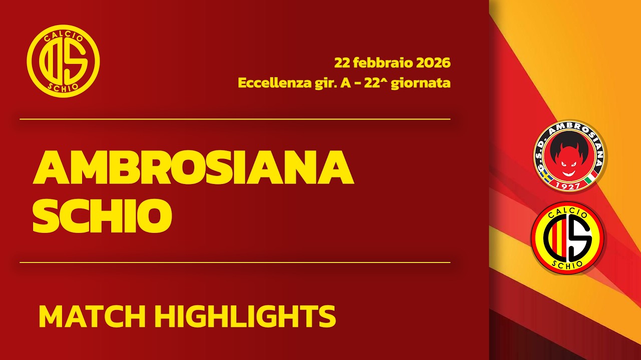AMBROSIANA - SCHIO 1-1 | HIGHLIGHTS 22^ GIORNATA ECCELLENZA 2025/26