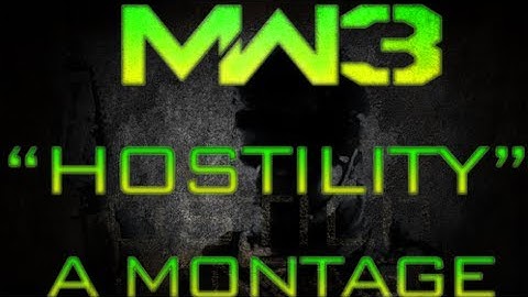 MW3 Montage "Hostility" By Viipa | Chaos
