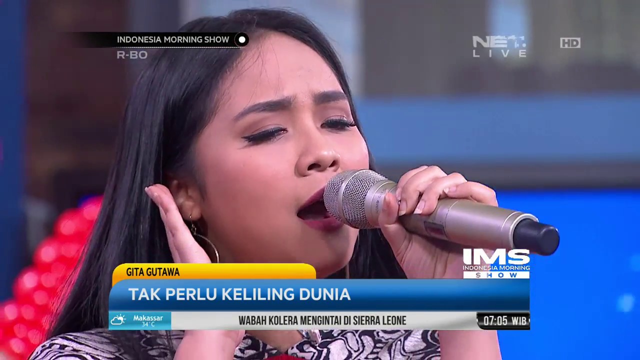 Gita Gutawa   Tak Perlu Keliling Dunia