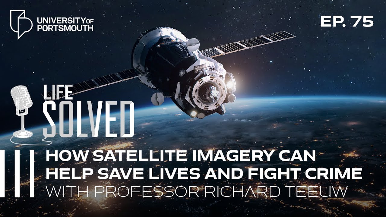 How satellite imagery can save lives and help fight crime | Life Solved ...