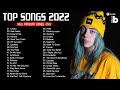 Pop Hits 2022 - Adele, Maroon 5, Ed Sheeran, Shawn Mendes,Taylor Swift, Dua Lipa, Lewis Capaldi