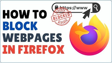 How to Block Websites in Firefox