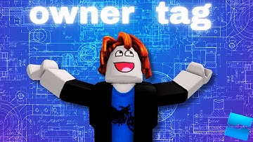 how to make a OWNER TAG in roblox studio
