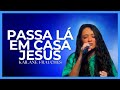 Kailane Frauches | Passa La Em Casa Jesus ( Som Da Graça ).