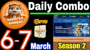 6 - 7 March 🎮 Hamster Kombat GameDev Heroes Daily Combo 🧩 Season 2