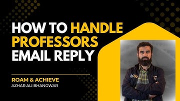 How to handle Professors mails reply| How to Get Acceptance #scholarship #csc #china #anso #ucas