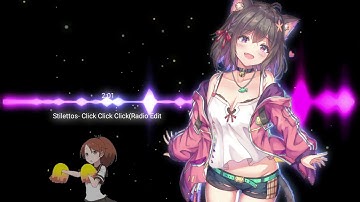 {NIGHTCORE}Click Click Click{ELECTRO♡POP}