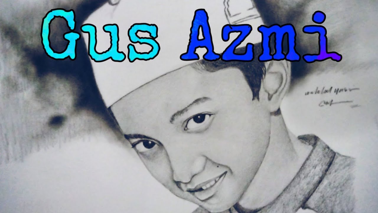 30+ Ide Gambar Sketsa Wajah Gus Azmi Terlengkap | Hobisket